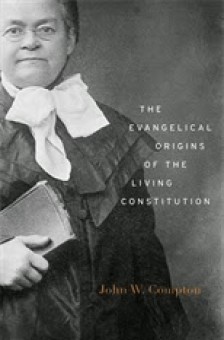 Cover for The Evangelical Origins of the Living Constitution