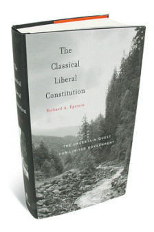 Cover for The Classical Liberal Constitution